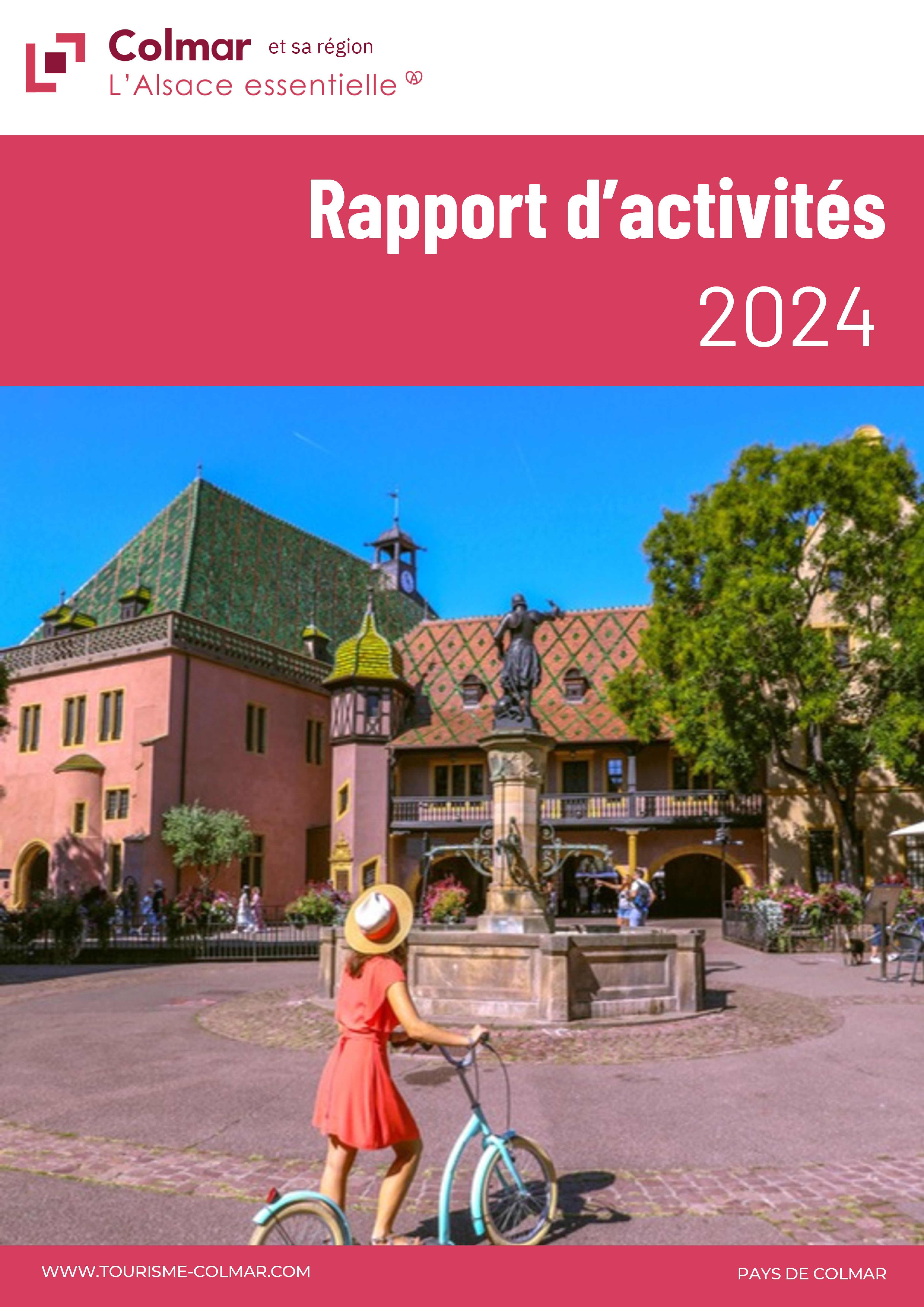 Rapport d'activité 2024 - Office de Tourisme de Colmar et sa région